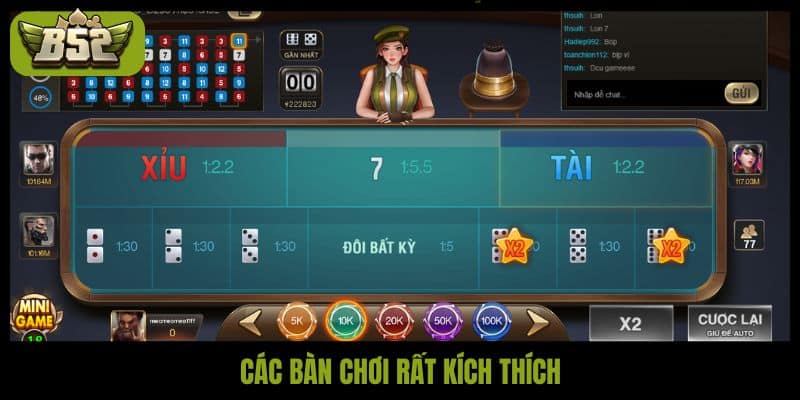 Các bàn chơi rất kích thích